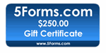 $250.00 Business Forms Gift Certificate